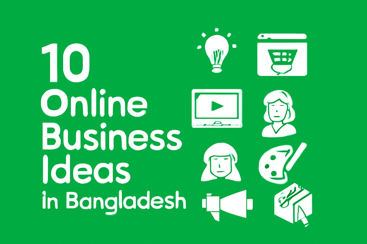 Online business ideas in Bangladesh